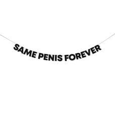 Гірлянда "SAME PENIS FOREVER" 
